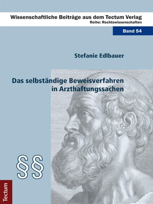 cover image of Das selbständige Beweisverfahren in Arzthaftungssachen